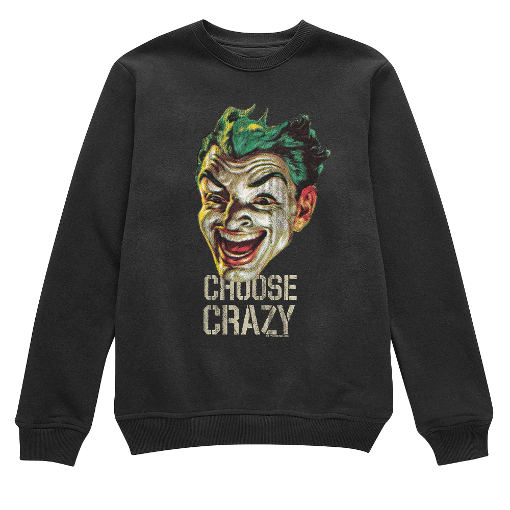 Joker Choose Crazy Unisex Crewneck Sweatshirt